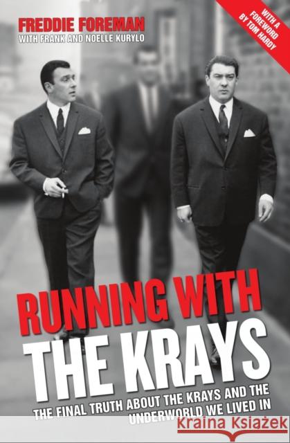 Running With The Krays Freddie Foreman 9781786062802 John Blake Publishing Ltd - książka