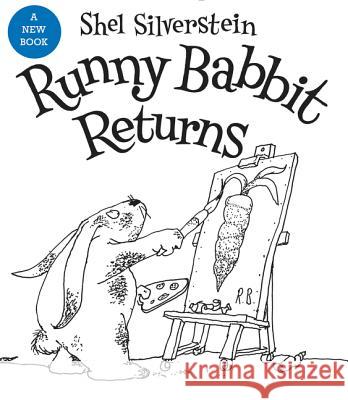 Runny Babbit Returns: Another Billy Sook Shel Silverstein Shel Silverstein 9780062479853 HarperCollins - książka