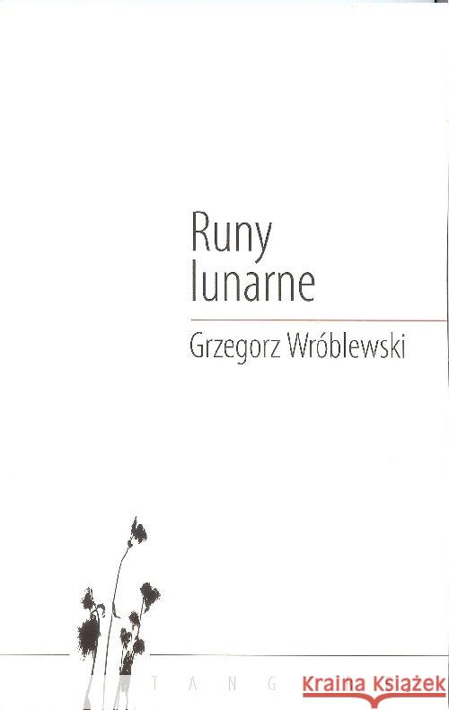 Runy lunarne Wróblewski Grzegorz 9788395443336 Convivo - książka