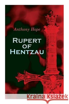 Rupert of Hentzau: Dystopian Novel Anthony Hope 9788027339259 E-Artnow - książka