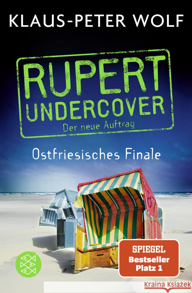 Rupert undercover - Ostfriesisches Finale Wolf, Klaus-Peter 9783596706174 FISCHER Taschenbuch - książka