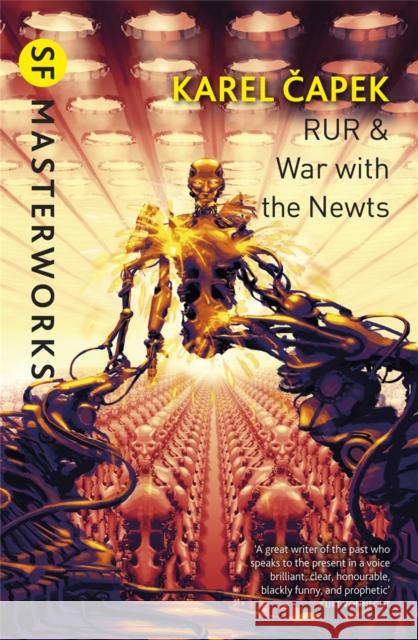 RUR & War with the Newts Karel Capek 9780575099456 Orion Publishing Co - książka