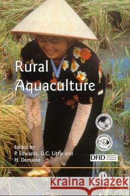 Rural Aquaculture P. Edwards D. Little H. Demaine 9780851995656 CABI Publishing - książka