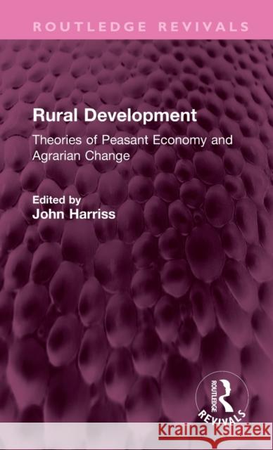 Rural Development John (London School of Economics London School of Economics, UK) Harriss 9781032556840 Taylor & Francis Ltd - książka