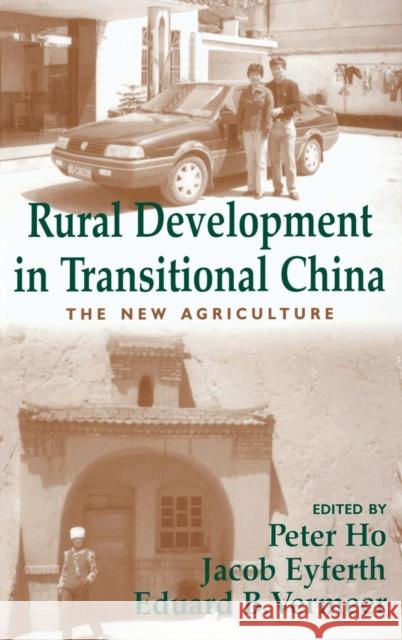 Rural Development in Transitional China: The New Agriculture Eyferth, Jacob 9780714655499 Taylor & Francis - książka