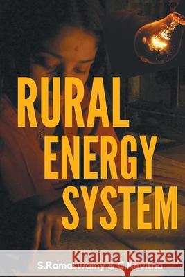 Rural Energy System S. Ramaswamy 9789388694100 Mjp Publishers - książka