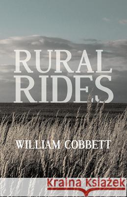 Rural Rides William Cobbett 9781473335530 Thousand Fields - książka