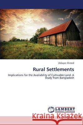 Rural Settlements Ahmed Zobayer 9783659420221 LAP Lambert Academic Publishing - książka