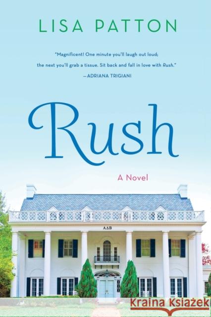 Rush Lisa Patton 9781250020680 St. Martin's Griffin - książka