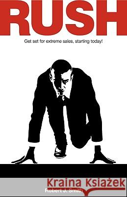 Rush Smith Rober 9781440175398 iUniverse - książka