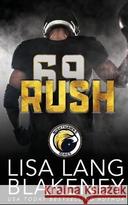 Rush: A Sports Romance Lisa Lang Blakeney   9781952275364 Writergirl Press - książka