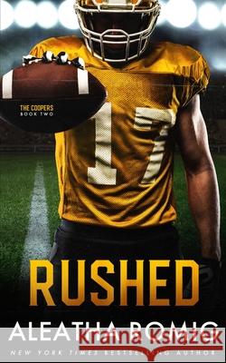 Rushed Aleatha Romig 9781965984437 Romig Works LLC - książka