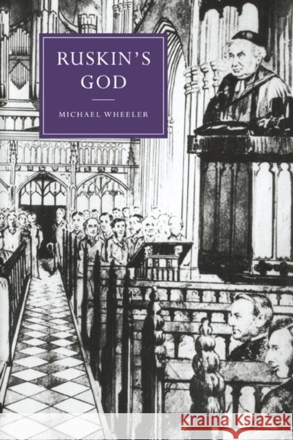 Ruskin's God Michael Wheeler Gillian Beer 9780521026819 Cambridge University Press - książka