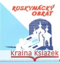 Ruskymácký obrat Ivana Šmejdová 9788087169049 Kava-Pech - książka