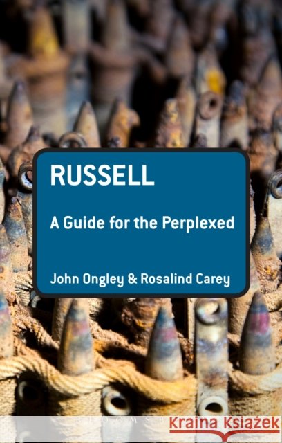 Russell: A Guide for the Perplexed Rosalind Carey 9780826497543  - książka