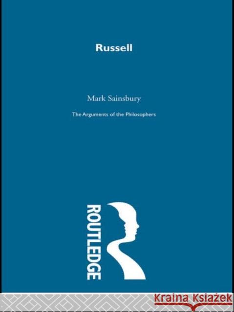 Russell-Arg Philosophers R. M. Sainsbury Mark Sainsbury 9780415203791 Routledge - książka