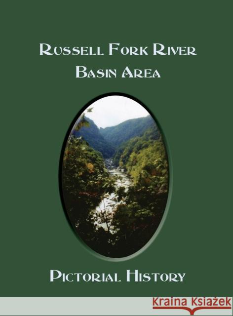 Russell Fork River Basin Area, KY Pict. Turner Publishing                        Turner Publishing 9781596520523 Turner (TN) - książka