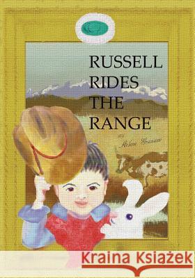 Russell Rides The Range Graziano, Arlene C. 9780991628513 Arlene C. Graziano - książka