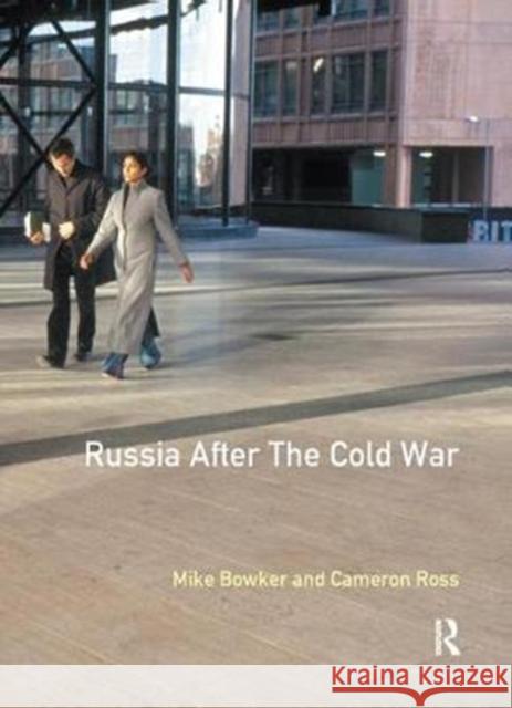 Russia After the Cold War Bowker, Mike 9781138459083  - książka