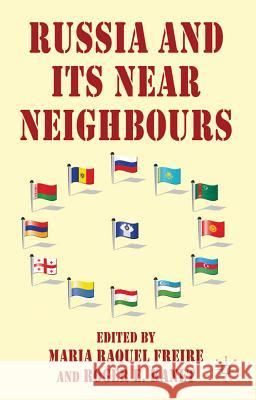 Russia and Its Near Neighbours Freire, M. 9780230390171 Palgrave MacMillan - książka