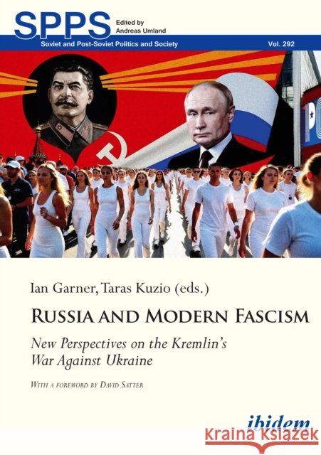 Russia and Modern Fascism  9783838220154 ibidem-Verlag, Jessica Haunschild u Christian - książka