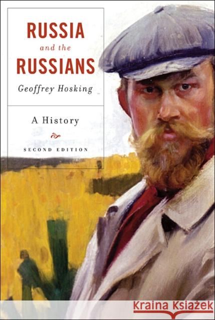Russia and the Russians: A History, Second Edition Geoffrey Hosking 9780674061958 Harvard University Press - książka