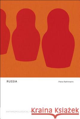 Russia: Anthropological Insights Petra Rethmann 9781442636583 University of Toronto Press - książka