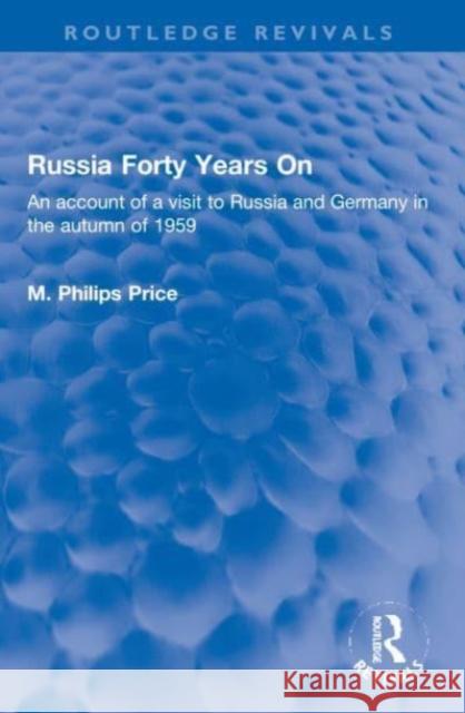 Russia Forty Years On M. Philips Price 9781032152318 Taylor & Francis Ltd - książka