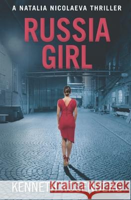 Russia Girl Kenneth Rosenberg 9781093165890 Independently Published - książka