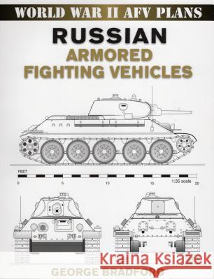 Russian Armored Fighting Vehicles George Bradford 9780811733564 Stackpole Books - książka