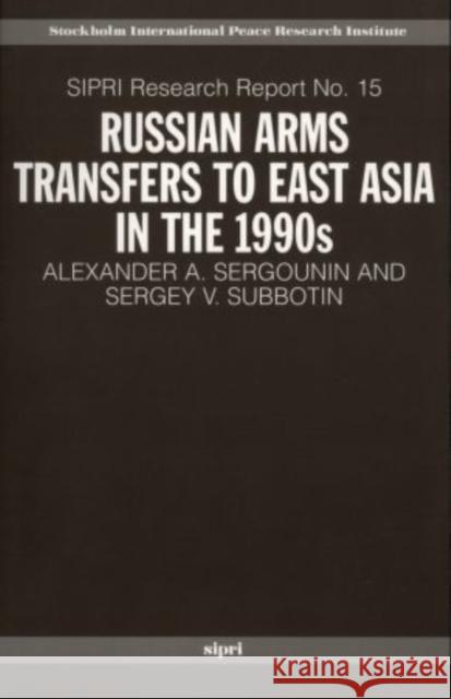 Russian Arms Transfers to East Asia in the 1990s  9780198295761 Oxford University Press - książka