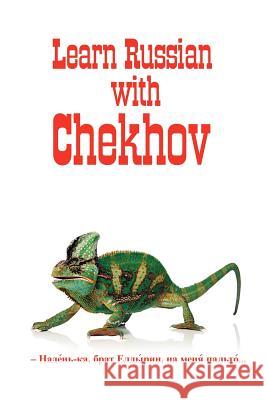 Russian Classics in Russian and English: Learn Russian with Chekhov Chekhov, Anton Pavlovich 9780957346246 Alexander Vassiliev - książka