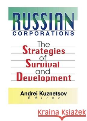 Russian Corporations Erdener Kaynak, Andrei Kuznetsov 9780789014184 Taylor and Francis - książka