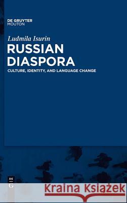 Russian Diaspora Isurin, Ludmila 9781934078440 Gruyter - książka