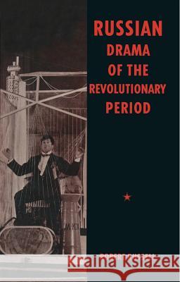 Russian Drama of the Revolutionary Period Robert Russell 9781349097234 Palgrave MacMillan - książka