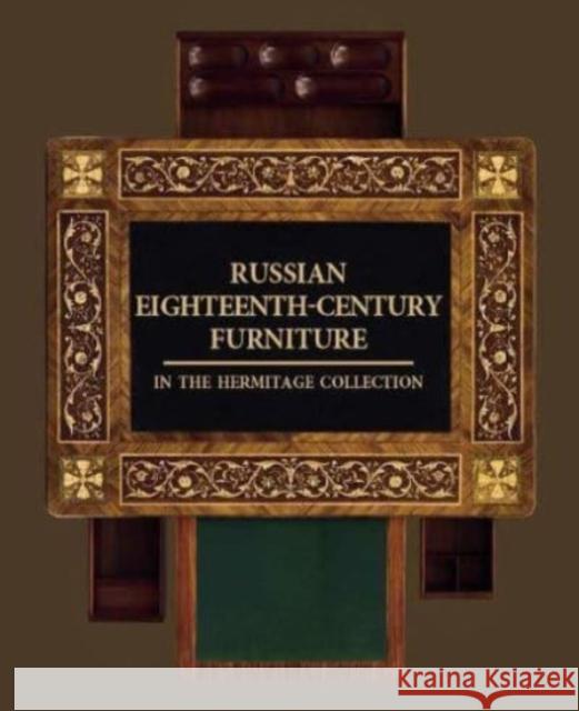 Russian Eighteenth-century Furniture in the Hermitage Collection Tatyana Semenova 9785935726430 State Hermitage Museum Publications - książka