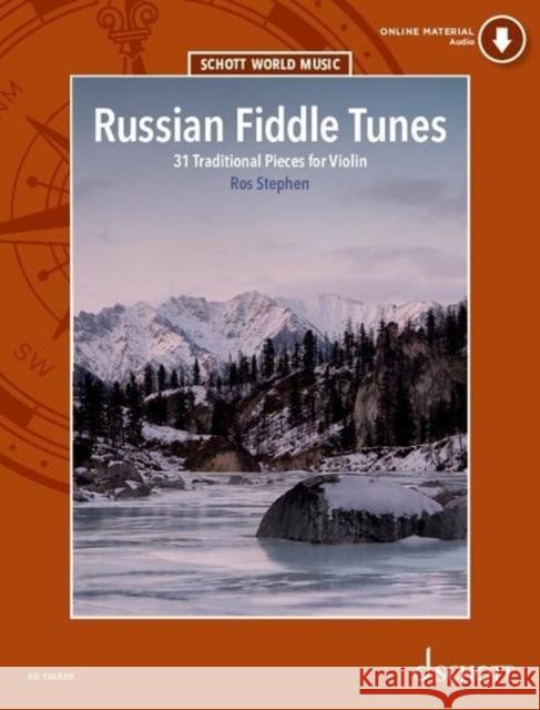 Russian Fiddle Tunes: 31 Traditional Pieces for Violin. violin. Stephen, Ros 9781847615701 Schott Music, Mainz - książka