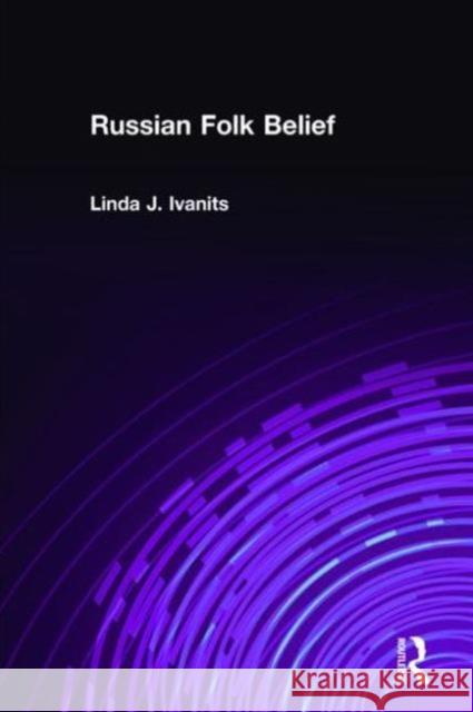 Russian Folk Belief  9780873324229 M.E. Sharpe - książka