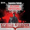 Russian Impossible audiobook Dębski Eugeniusz 9788381467513 Heraclon