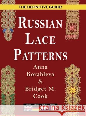 Russian Lace Patterns Anna Korableva, Bridget Cook 9781648370267 Echo Point Books & Media, LLC - książka