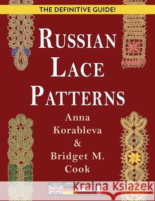 Russian Lace Patterns Anna Korableva, Bridget Cook 9781648370274 Echo Point Books & Media, LLC - książka