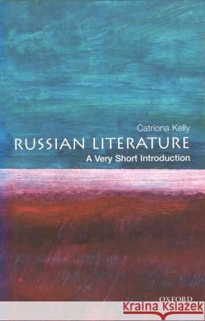 Russian Literature: A Very Short Introduction Catriona Kelly 9780192801449  - książka