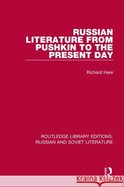 Russian Literature from Pushkin to the Present Day Hare, Richard 9780367724443 Taylor & Francis Ltd - książka