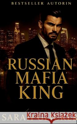 Russian Mafia King Sarah Glicker 9783819242052 Bod - Books on Demand - książka