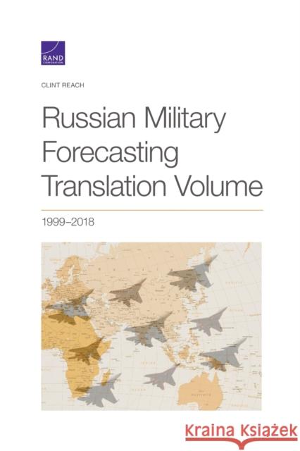 Russian Military Forecasting Translation, 2018 Clint Reach 9781977406835 RAND - książka