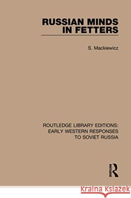 Russian Minds in Fetters S. Mackiewicz 9781138071353 Routledge - książka