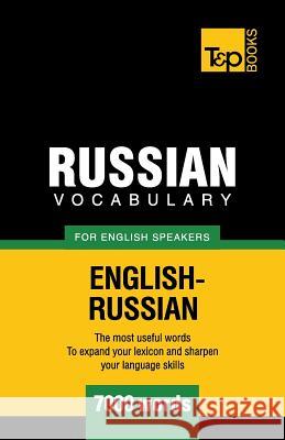 Russian Vocabulary for English Speakers - 7000 words Andrey Taranov 9781780712826 T&p Books - książka