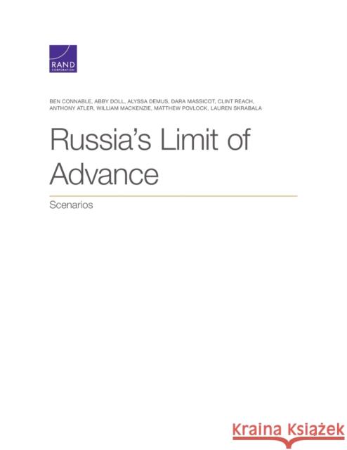 Russia's Limit of Advance: Scenarios Ben Connable Abby Doll Alyssa Demus 9781977402448 RAND Corporation - książka