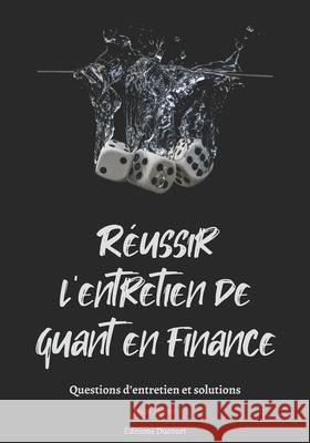 Réussir l'entretien de quant en finance Jean Peyre, Editions Ducourt 9798557230049 Independently Published - książka