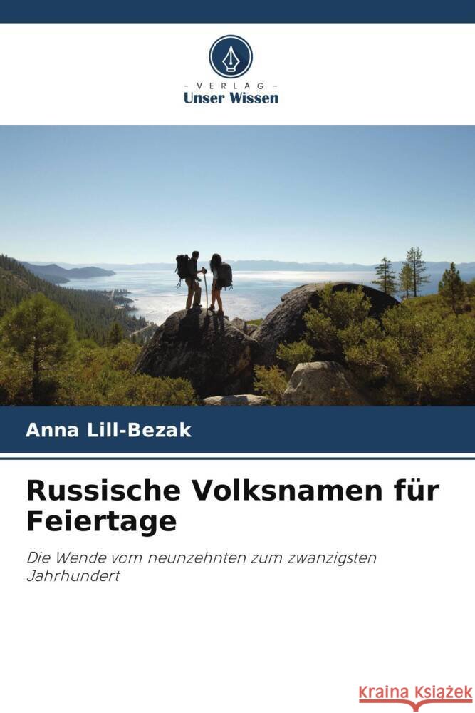 Russische Volksnamen für Feiertage Lill-Bezak, Anna 9786205240007 Verlag Unser Wissen - książka